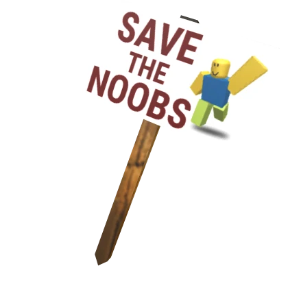 Save the Noobs Protest Sign | Roblox Toy Code